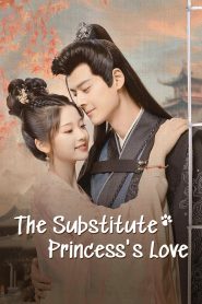 The Substitute Princess’s Love Capitulo 24